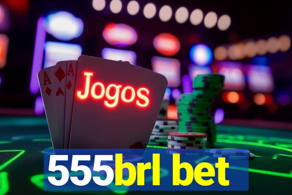 555brl bet